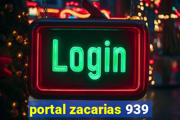 portal zacarias 939